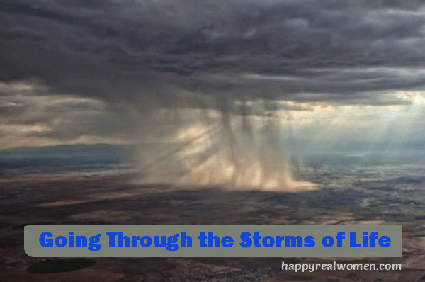 Going Through the Storms of Life